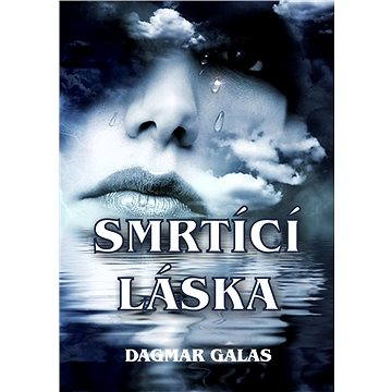 

Smrtící láska