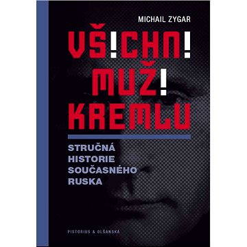 

Všichni muži Kremlu