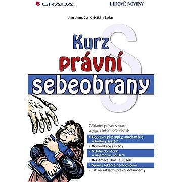 

Kurz právní sebeobrany