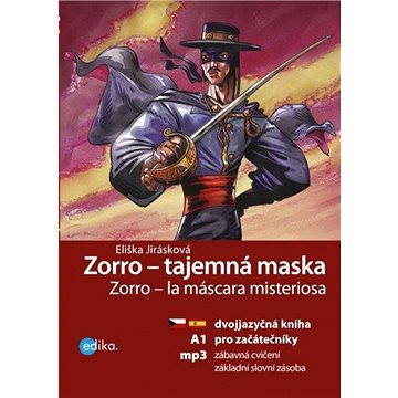 

Zorro - tajemná maska