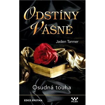

Osudná touha