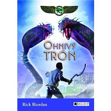 

Kronika Cartera Kana 2 – Ohnivý trón (SK)