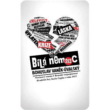 

Bílá nemoc 2013