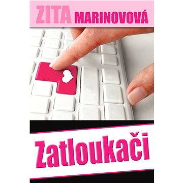 

Zatloukači