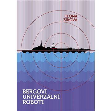 

Bergovi univerzální roboti