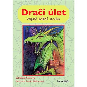 

Dračí úlet
