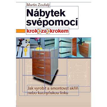 

Nábytek svépomocí