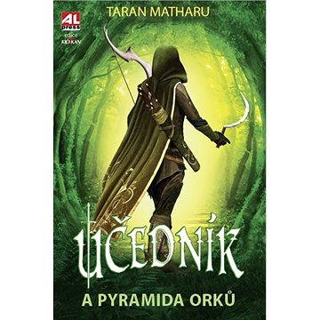 

Učedník a pyramida Orků
