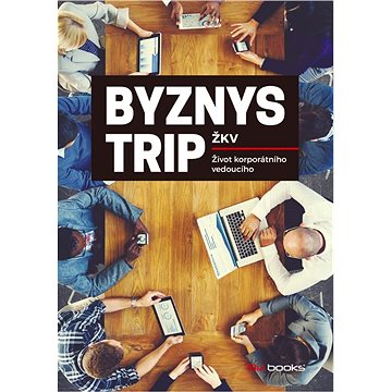 

Byznys trip