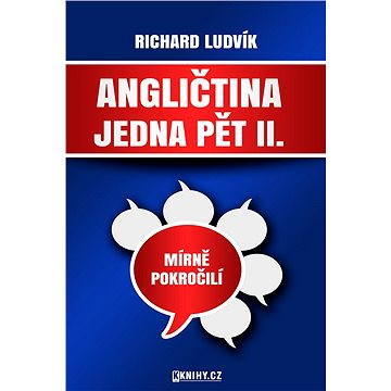 

Angličtina jedna pět II.
