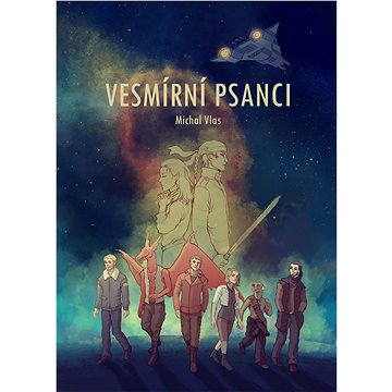 

Vesmírní psanci