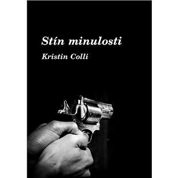 

Stín minulosti