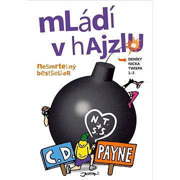 

Mládí v hajzlu 1-3