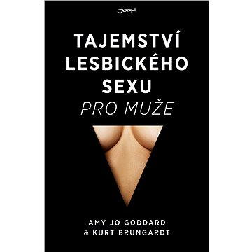 

Tajemství lesbického sexu pro muže