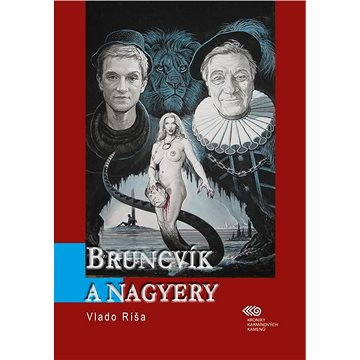 

Bruncvík a nagyery
