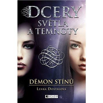 

Dcery světla a temnoty – Démon stínů