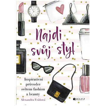 

Najdi svůj styl