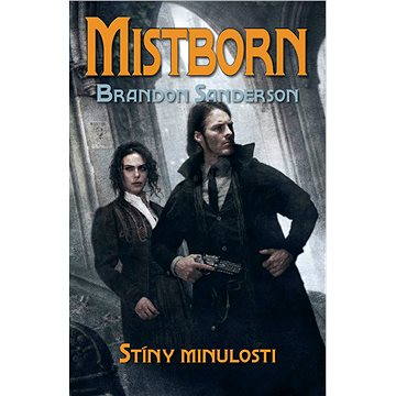 

Stíny minulosti