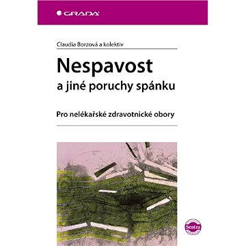 

Nespavost a jiné poruchy spánku