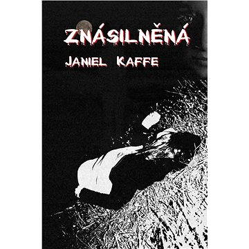 

Znásilněná