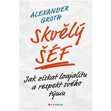 

Skvělý šéf