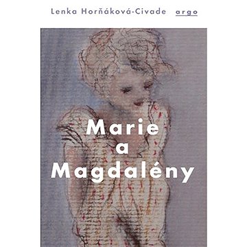 

Marie a Magdalény