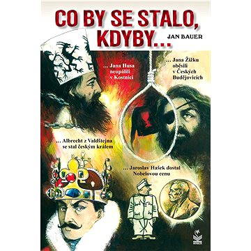 

Co by se stalo, kdyby...