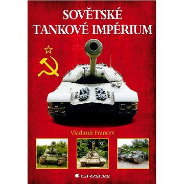 

Sovětské tankové impérium