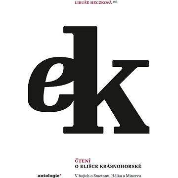 

Čtení o Elišce Krásnohorské