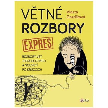 

Větné rozbory expres
