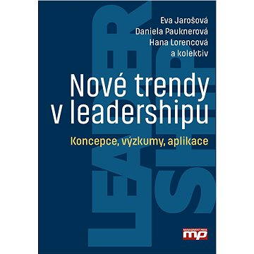 

Nové trendy v leadershipu
