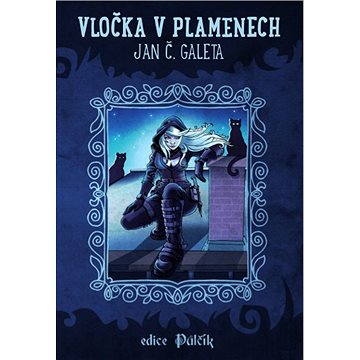 

Vločka v plamenech