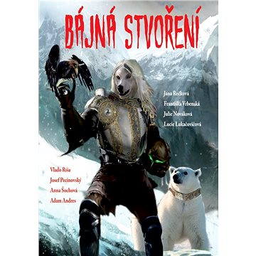 

Bájná stvoření