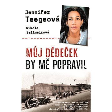 

Můj dědeček by mě popravil
