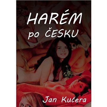 

HARÉM po ČESKU!