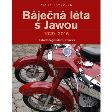 

Báječná léta s Jawou