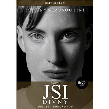 

Jsi divný - část II