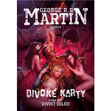 

Divoké karty III - Divocí žolíci