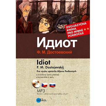 

Idiot