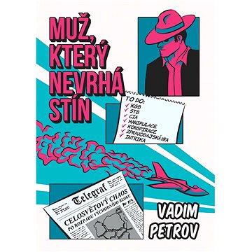 

Muž, který nevrhá stín