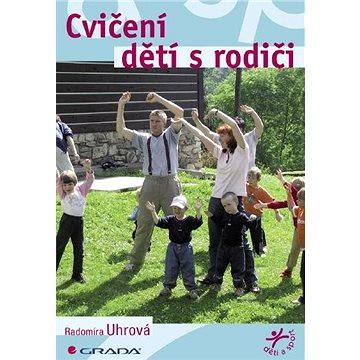 

Cvičení dětí s rodiči