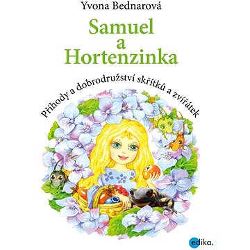 

Samuel a Hortenzinka