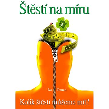 

Štěstí na míru
