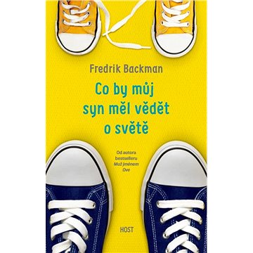 

Co by můj syn měl vědět o světě