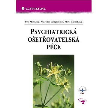 

Psychiatrická ošetřovatelská péče