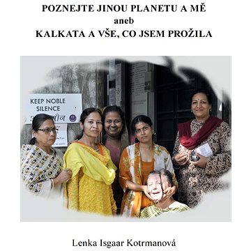 

Poznejte jinou planetu a mě