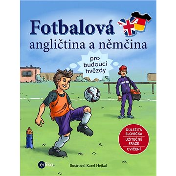 

Fotbalová angličtina a němčina