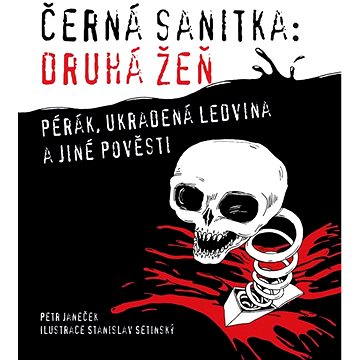 

Černá sanitka: Druhá žeň