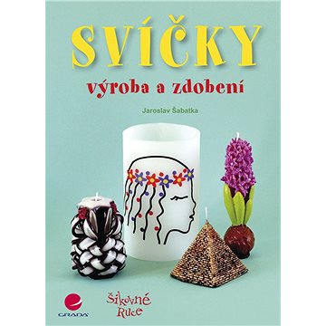 

Svíčky