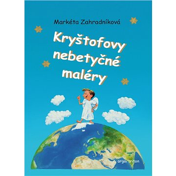 

Kryštofovy nebetyčné maléry